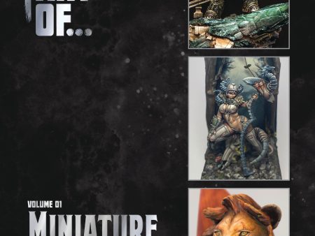 THE ART OF... Volume One - Miniature Monthly Online