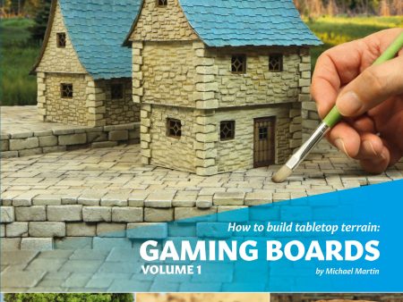 How to build Tabletop Terrain: Gaming Boards - Volume 1 Cheap